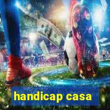 handicap casa